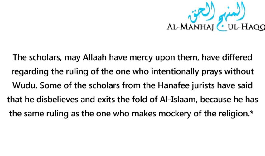 Intentionally Praying Without Whudu by: Shaykh Abdul-Qaadir Al-Junayd