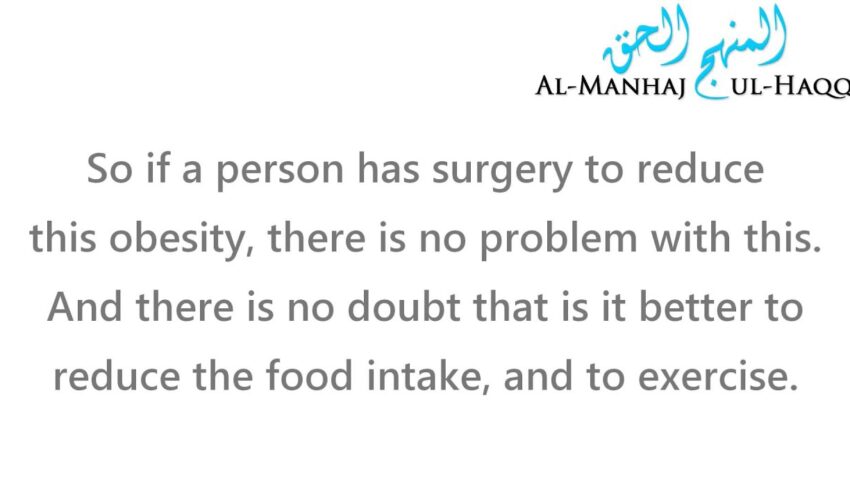Is Liposuction Surgery Permissible? – Shaykh Saalih Al-Luhaydaan