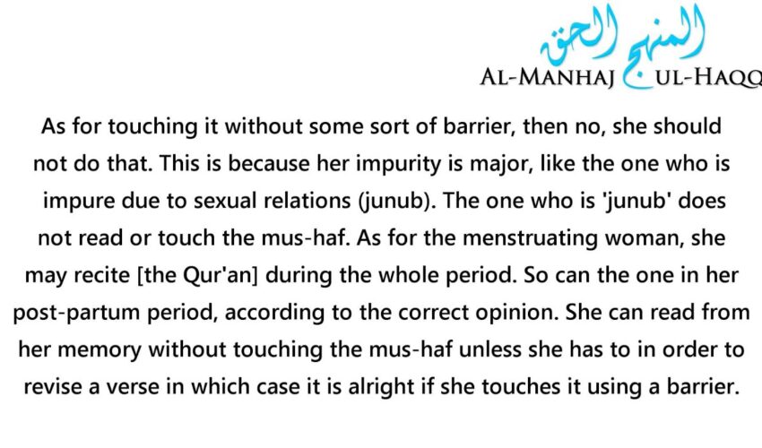 The Menstruating Woman or the One in Her Post-Partum Period Touching the mus-haf – Shaykh Bin Baaz