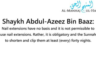 The Ruling On Nail Extensions (i.e., Fake Nails) – By Shaykh Bin Baaz