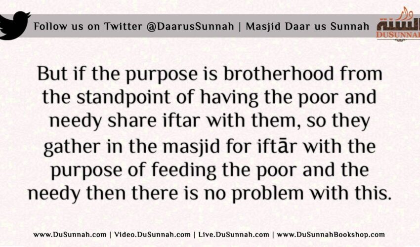 Community iftārs during Ramadhān — Shaykh Sālih bin Fawzān al Fawzān