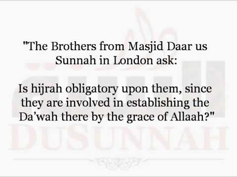 Is Hijrah Obligatory on the Brothers at Daar us Sunnah? | Shaykh Zayd al-Madkhalee