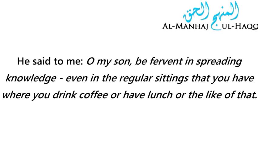 ‘O My Son, Spread Knowledge’ – By Shaykh Ibn ‘Uthaymeen