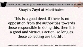 The Ruling on Asking for Charity to Maintain the Masjid | Shaykh Zayd al-Madkhalee