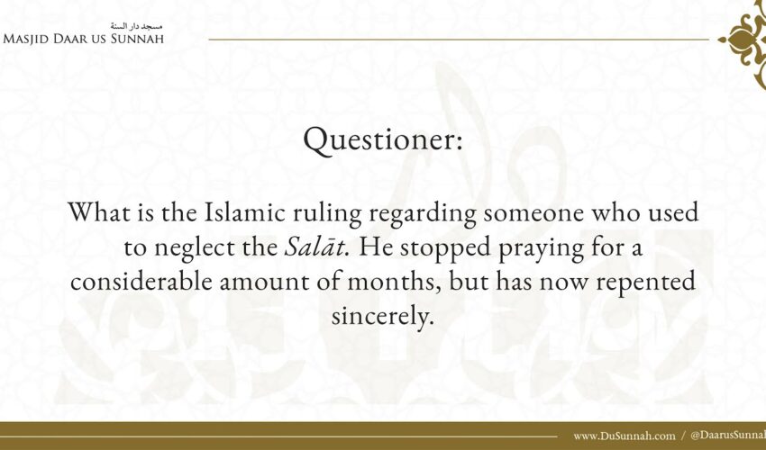 After Neglecting Salat I Now Want To Repent | Shaykh ibn Uthaymeen