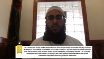 Advice To A Revert Whose Mother Is Hostile To Islam & Tries To Encourage Sins by Shaykh Ḥasan Ṣomālī