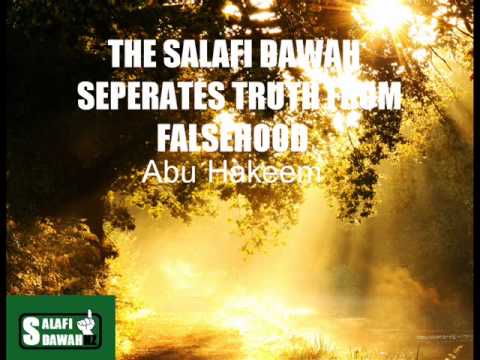 AH – The Salafi Dawah Seperates Truth From Falsehood