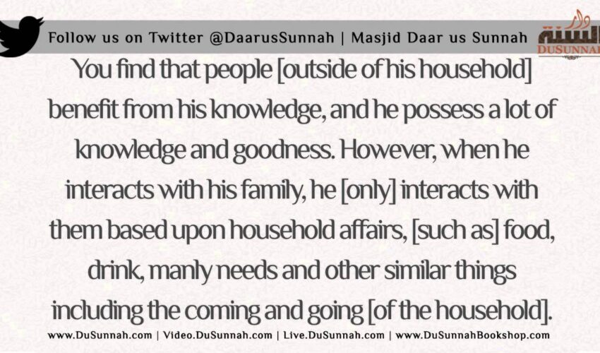 Be Like Abu Darda Towards Your Wives and Family | Shaykh Saalih Aal-Shaykh