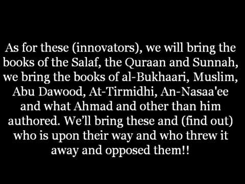 Between Us And You Are The Books Of The Salaf -Shaykh Rabee Al-Madkhali