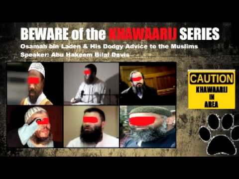 Bin Laden & His Dodgy Advice to the Muslims – Abu Hakeem Bilal Davis