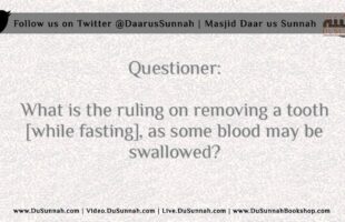 Can he Remove a Tooth while Fasting? – Shaykh Muqbil