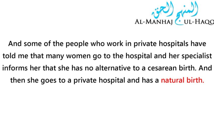 Cesearen births Should be Avoided if Possible: Advice from Shaykh Ibn Uthaymeen