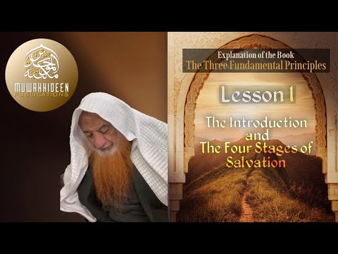 [Class 01] Explanation of “The Three Fundamental Principles” taught by Shaykh Salim Bamihriz