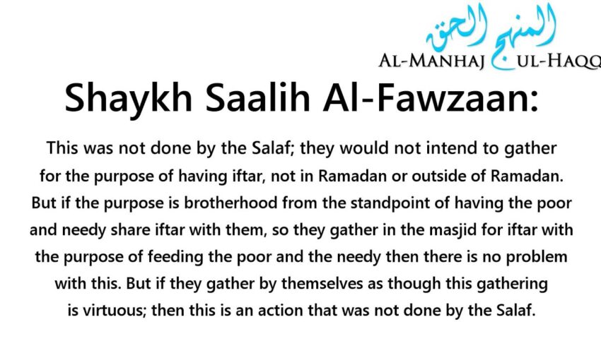 Community Iftars in the Masjid – Explained by Shaykh Saalih Al-Fawzaan