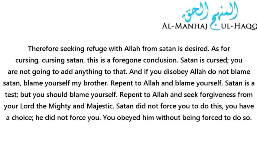 Cursing shaytaan or seeking refuge from him? – Answered by Shaykh Saalih Al-Fawzaan