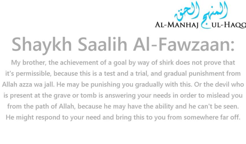 Do the awliyaa’ have the ability to answer one’s prayers? – By Shaykh Saalih Al-Fawzaan