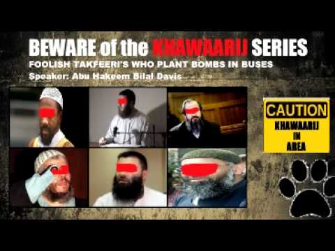Foolish Takfeeris Who Plant Bombs in Buses – Abu Hakeem Bilal Davis