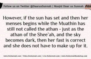 Her Menses begins Just before Breaking Fast Does She have Make up for that Day? – Shaykh Muqbil