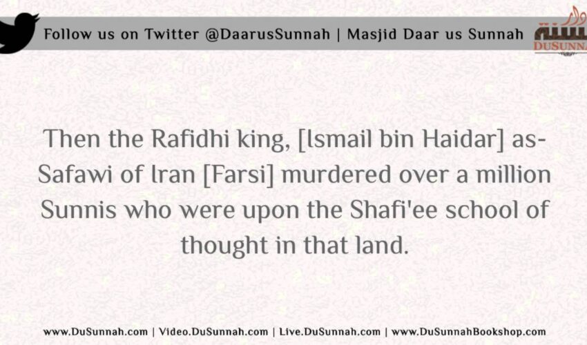 How Iran became a Rafidhi-Shia Country | Shaykh Saalih al-Luhaydaan