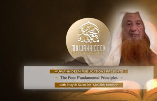 [Intensive One-Class] Explanation The Four Fundamentals of Shirk Taught by Shaykh Saalim Baamihriz