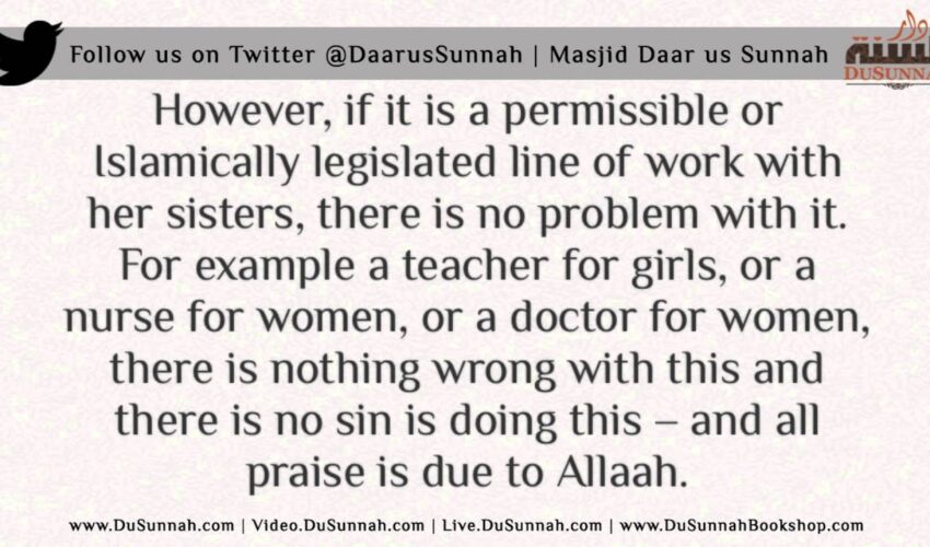 Is a Woman Allowed to Work if She Isnt in Need of Money – Shaykh Abdul Azeez Ibn Baaz