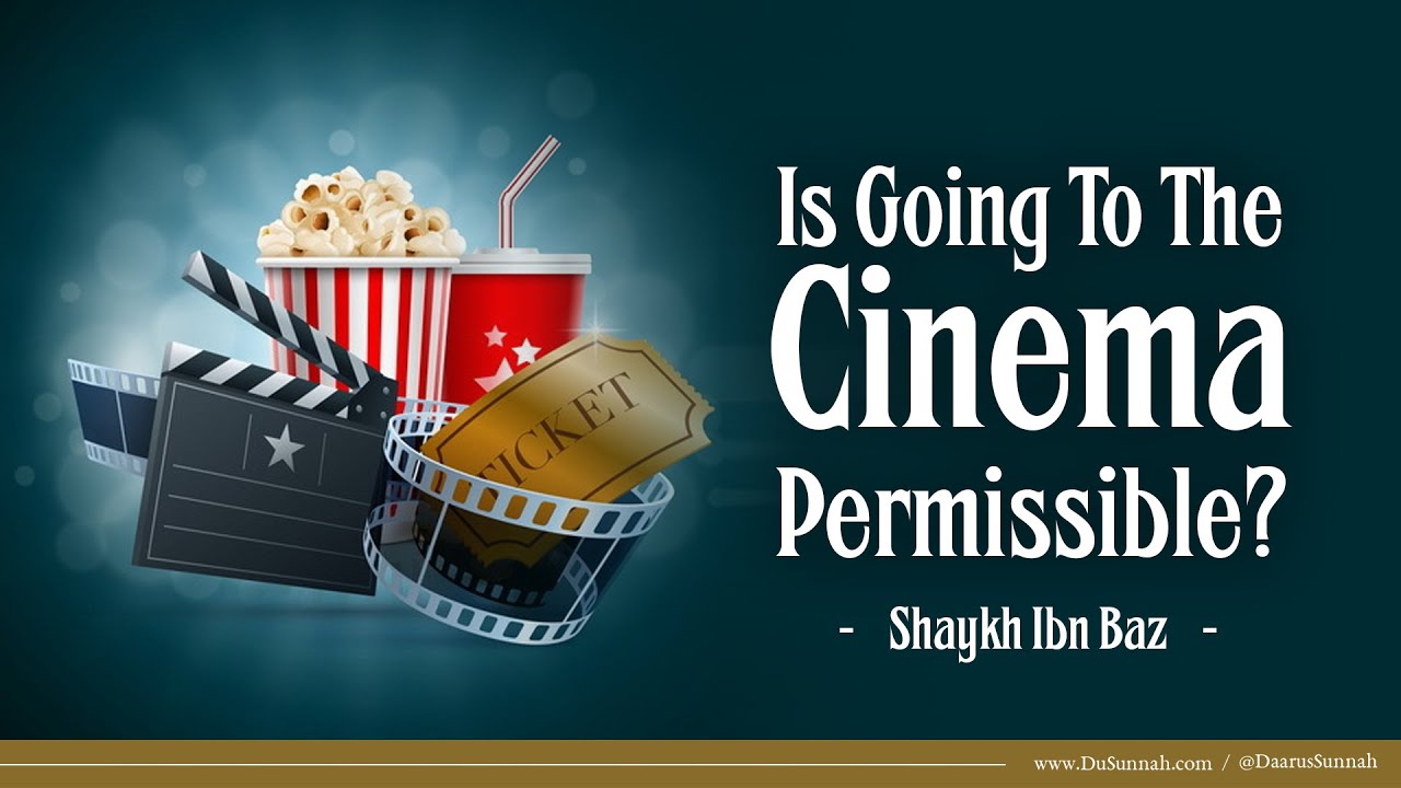 Is Going To The Cinema Permissible? | Shaykh Ibn Baz