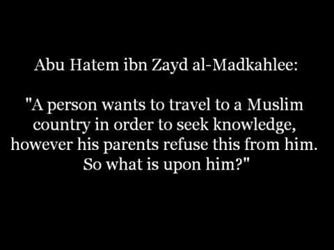 My Parents do not Allow me to Travel to Seek Knowledge | Shaykh Zayd Al-Madkhali