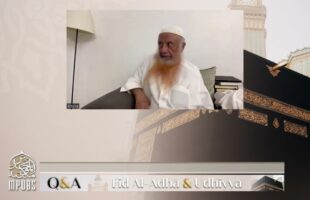 Questions and Answers On Issues Pertaining To Udhiyya and ʿEid ul ʿAdhā with Shaykh Sālim Bāmiḥriz
