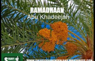 Ramadhaan – Abu Khadeejah