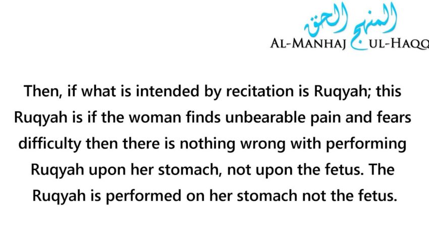 Reciting to the child in the womb – Shaykh Ubayd al-Jaabiree