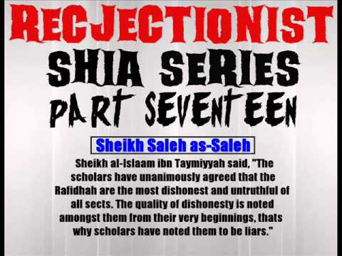 Rejectionist Shia Series Part 17 – Sheikh Saleh as-Saleh