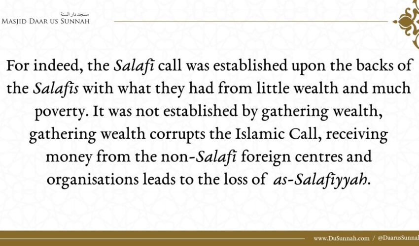 Suffice with Little, and Do Not Seek Wealth from the Hizbis | Shaykh Rabee ibn Hadi al-Madkhali