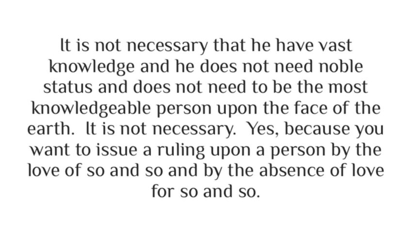 Testing Individuals by their Love or Hatred of Ahlus Sunnah – Shaykh ‘Abdul-‘Azeez al-Bura’ee