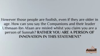 The Companions and their Leader Uthmaan ibn Afaan are Misled!? | ibn Uthaymeen