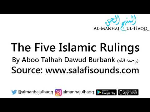 The Five Islamic Rulings – Read by Aboo Talhah Dawud Burbank
