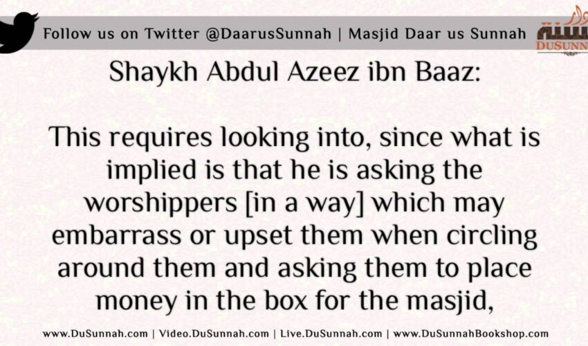 The Ruling on Asking for Charity to Maintain the Masjid | Shaykh Ibn Baaz