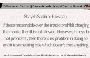 The Ruling on Charging your Phone in the Masjid | Shaykh Saalih al-Fawzaan