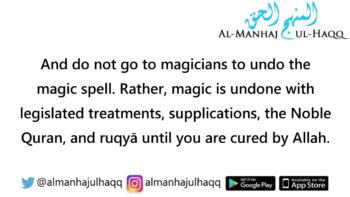 The Ruling on Going to Magicians – By Shaykh Saalih Al-Fawzaan