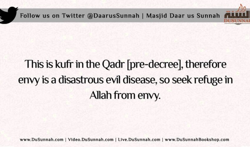 What is the Cure for Hasad – Envy? | Shaykh Salih al Fawzan