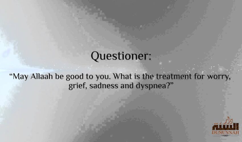 What is the Treatment for Worry, Grief, Sadness and Dyspnea?