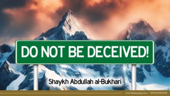 The Scholars Care for You | Shaykh Abdullah al-Bukhari