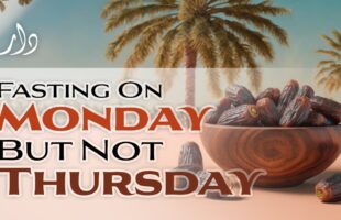 Fasting On Monday But Not Thursday | Shaykh Salih al-Fawzan