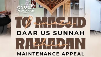 Maintenance Appeal & Tarawih – Help Sustain the House of Allah This Ramadan!