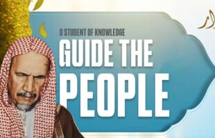 O Student! You Are Responsible! | Shaykh Ibn Baz