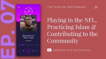 TRAILER | Playing in the NFL, Practicing Islam & Contributing to the Community | Podcast EP07